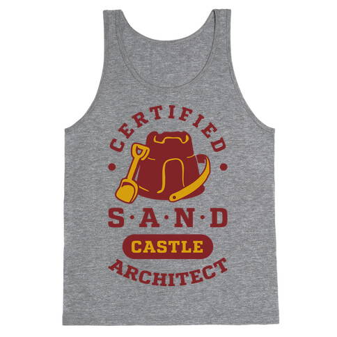 Certified Sandcastle Architect Tank Top
