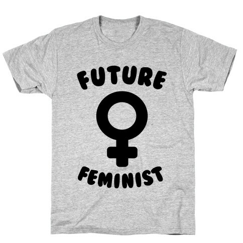 Future Feminist T-Shirt
