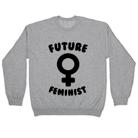 Future Feminist Pullover