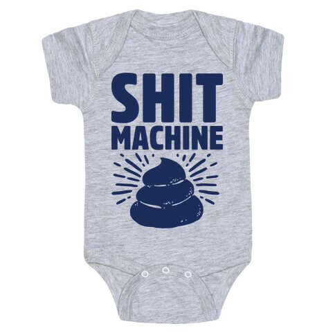 Shit Machine Baby One-Piece