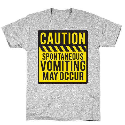 Vomiting Caution T-Shirt