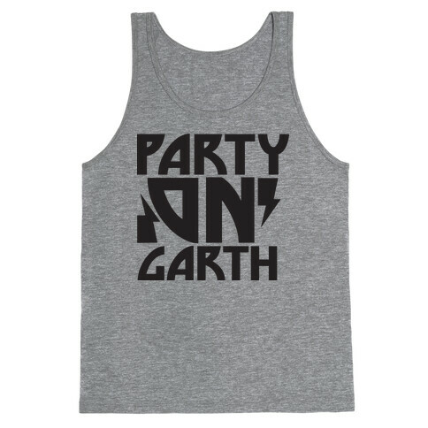 Party On (garth) Tank Top