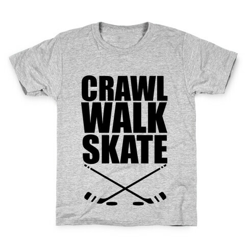 Crawl Walk Skate Kids T-Shirt