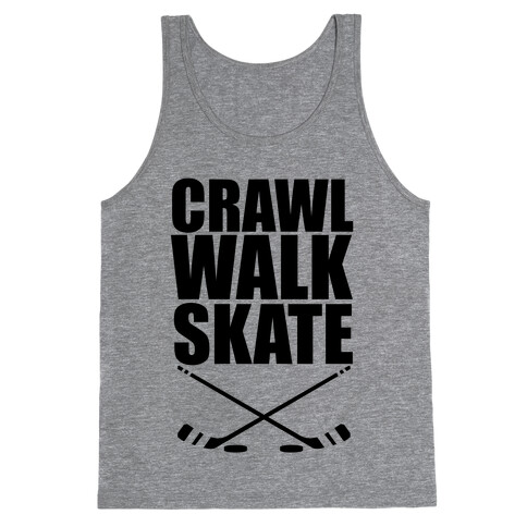 Crawl Walk Skate Tank Top