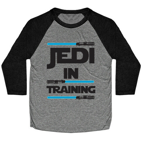 Jedi In Training Baseball Tee