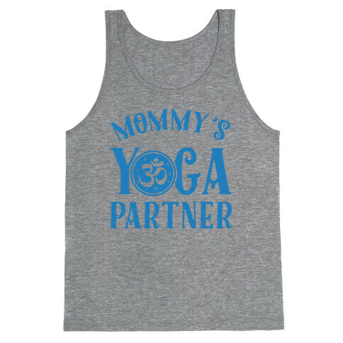 Mommy's Yoga Partner Tank Top