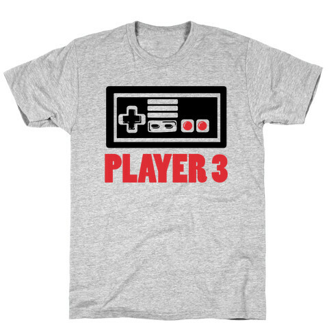 Player 3 T-Shirt