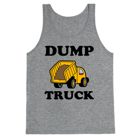 Dump Truck Tank Top