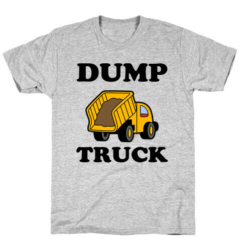 Dump Truck T-Shirt