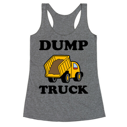 Dump Truck Racerback Tank Top