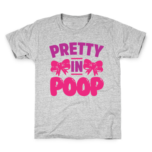 Pretty in Poop Kids T-Shirt