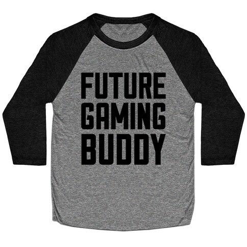 Future Gaming Buddy Baseball Tee