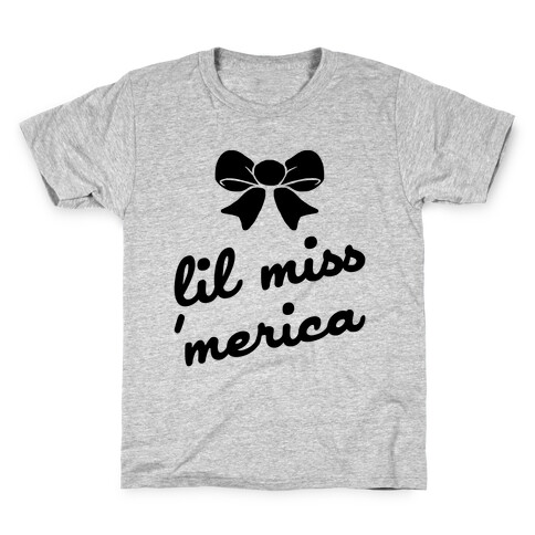 Lil Miss Merica Kids T-Shirt