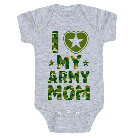 I Love My Army Mom Baby One-Piece