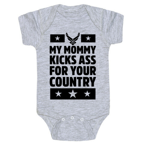 My Mommy Kicks Ass For Your Country (Marines) Baby One-Piece