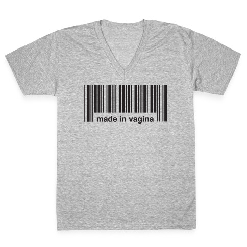 Made In Vagina (One Piece) V-Neck Tee Shirt