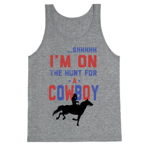 I'm on the hunt for a Cowboy Tank Top