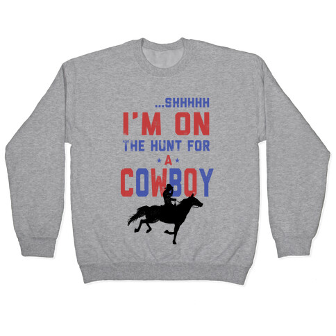 I'm on the hunt for a Cowboy Pullover