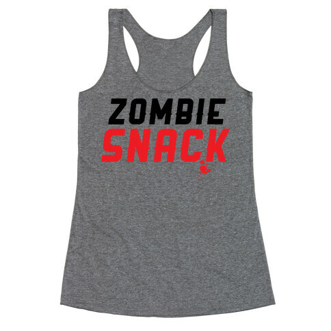 zombie snack Racerback Tank Top