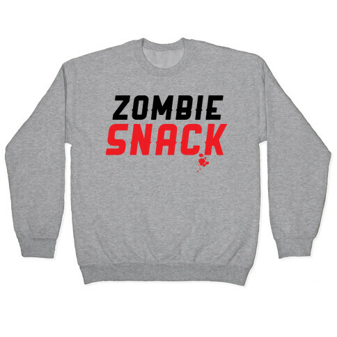 zombie snack Pullover