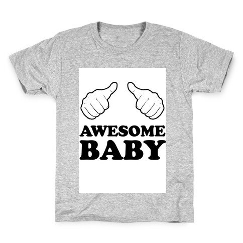 Awesome Baby Kids T-Shirt