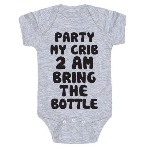 Party My Crib 2AM Bring The Bottle Baby One-Piece