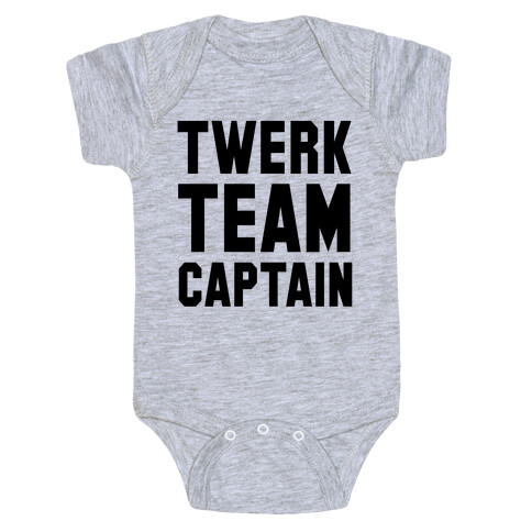 Baby Twerk Team Captain Baby One-Piece