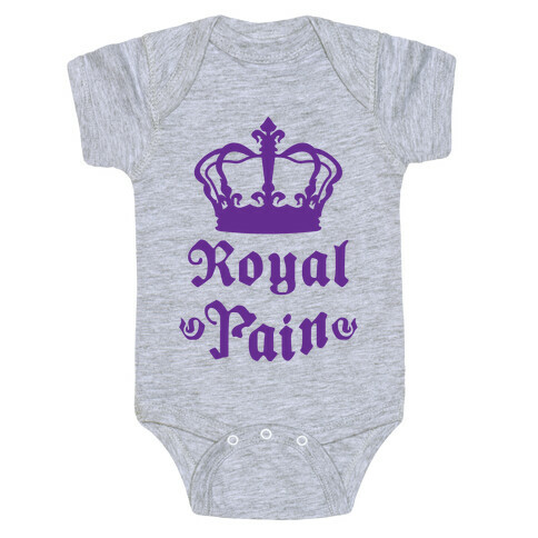 Royal Pain Baby One-Piece