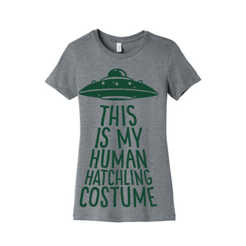 This is My Human Hatchling Costume Womens T-Shirt