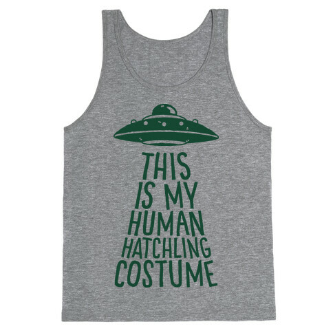 This is My Human Hatchling Costume Tank Top