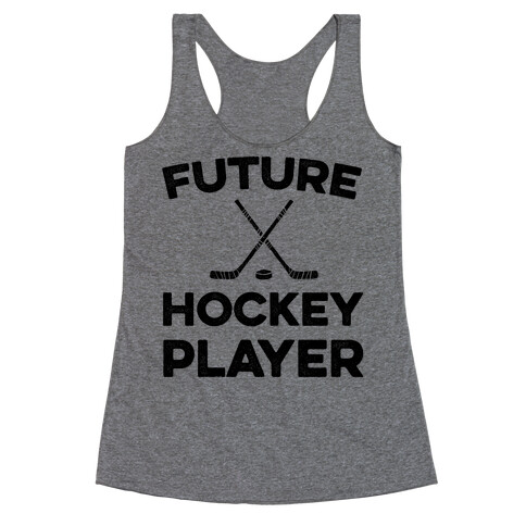 Future Hockey Player Racerback Tank Top