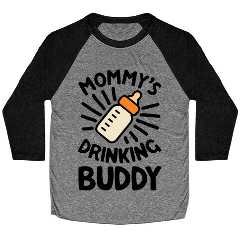 Mommy's Drinking Buddy Baseball Tee