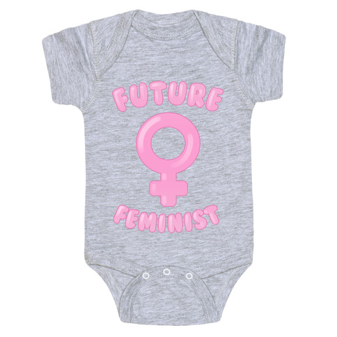 Future Feminist Baby One-Piece