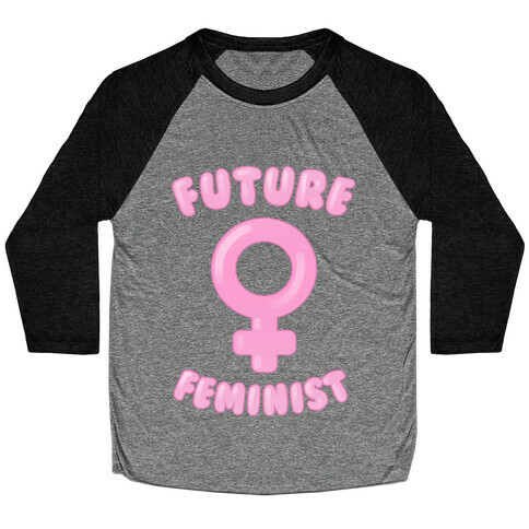 Future Feminist Baseball Tee