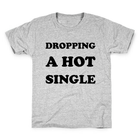Dropping A Hit Single Kids T-Shirt
