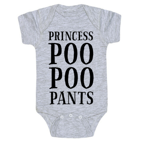 Princess Poo Poo Pants Baby One-Piece
