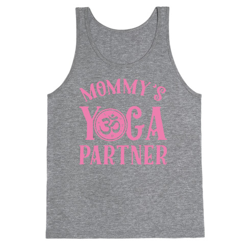 Mommy's Yoga Partner Tank Top