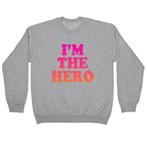 Hero & Comedic Relief (Part 1) Pullover