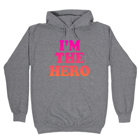 Hero & Comedic Relief (Part 1) Hooded Sweatshirt