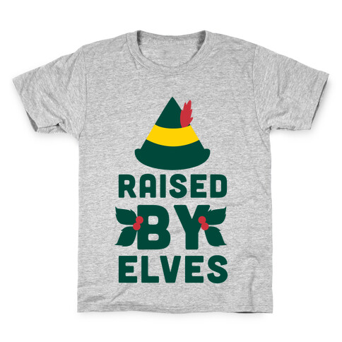Raised By Elves Kids T-Shirt