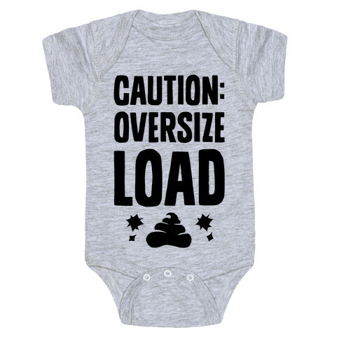 CAUTION: Oversize Load Baby One-Piece