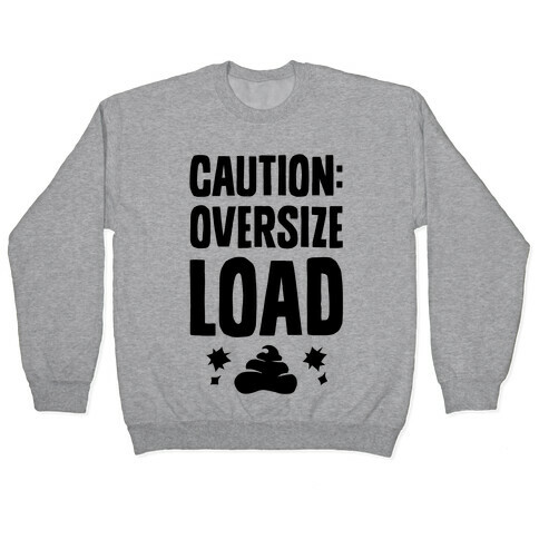 CAUTION: Oversize Load Pullover