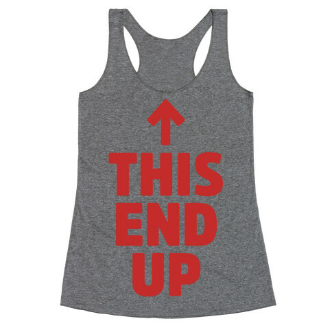 This End Up Racerback Tank Top