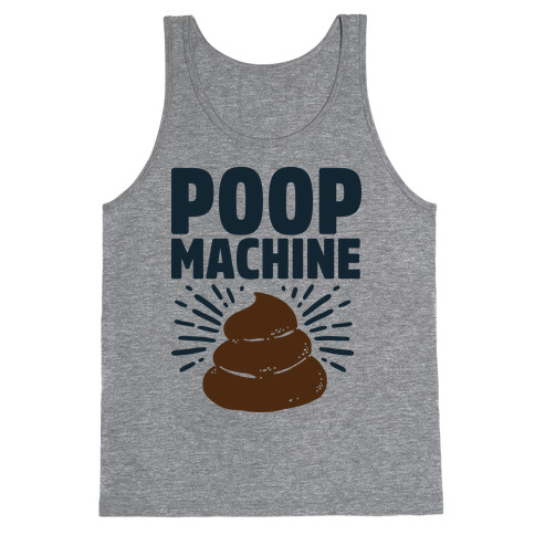 Poop Machine Tank Top