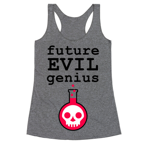 Future Evil Genius Racerback Tank Top