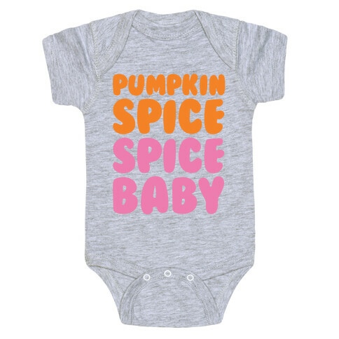 Pumpkin Spice Spice Baby Baby One-Piece