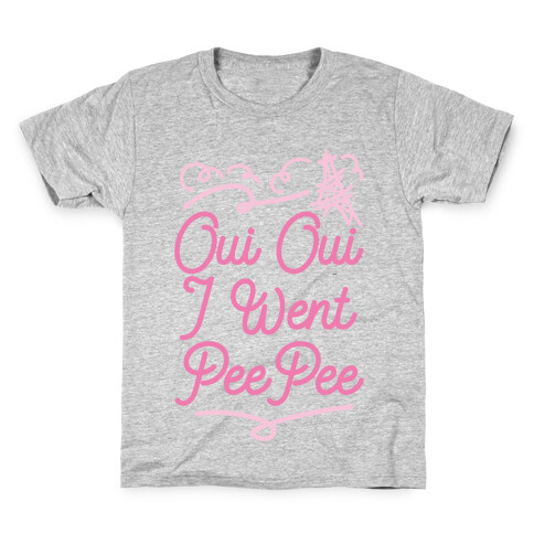 Oui Oui I Went Pee Pee Kids T-Shirt