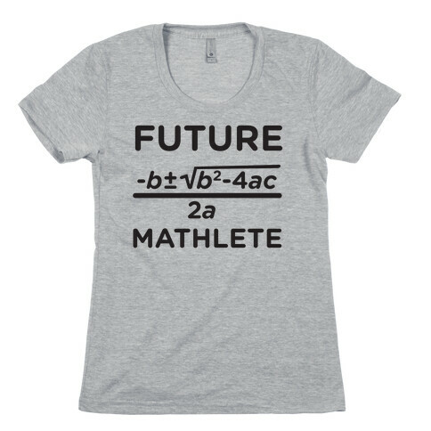 Mathlete of Tomorrow Womens T-Shirt