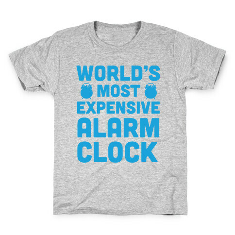 World's Most Expensive Alarm Clock Kids T-Shirt