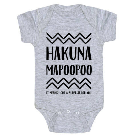Hakuna Mapoopoo Baby One-Piece